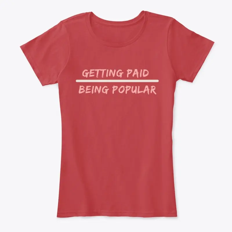 Getting Paid Tee